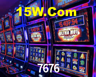 7676,7676 Bet